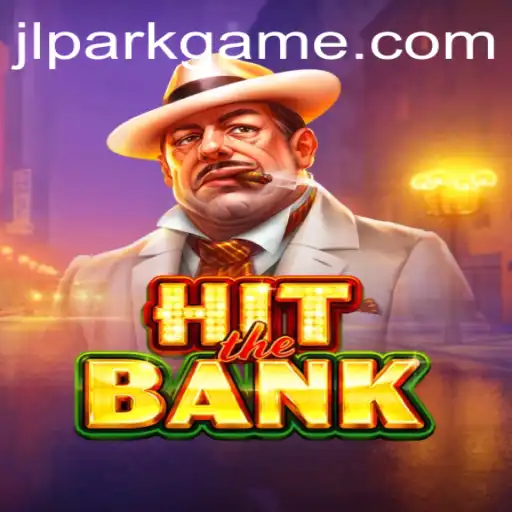 Exploring the Exciting World of HitTheBank: The Jili Park Game Adventure
