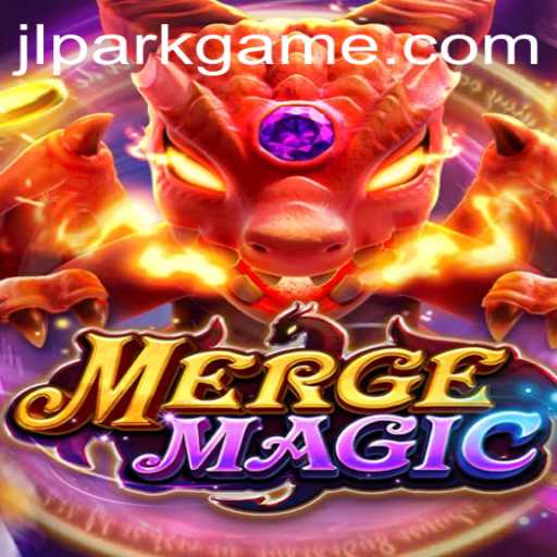 Discover the Enchanting World of MergeMagic and Jili Park Game