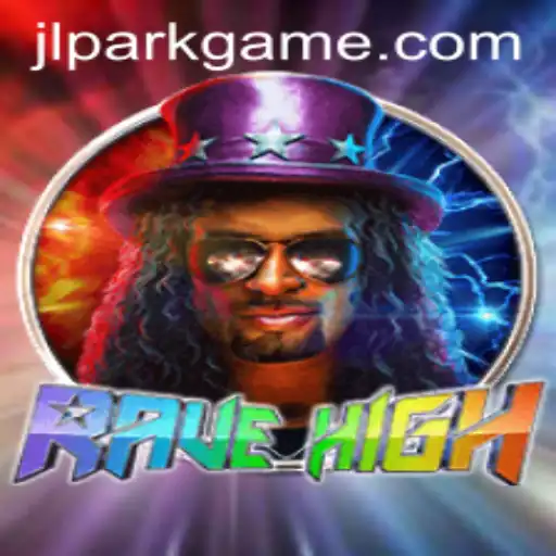 Exploring the Exciting World of RaveHigh: A New Sensation in the Jili Park Game