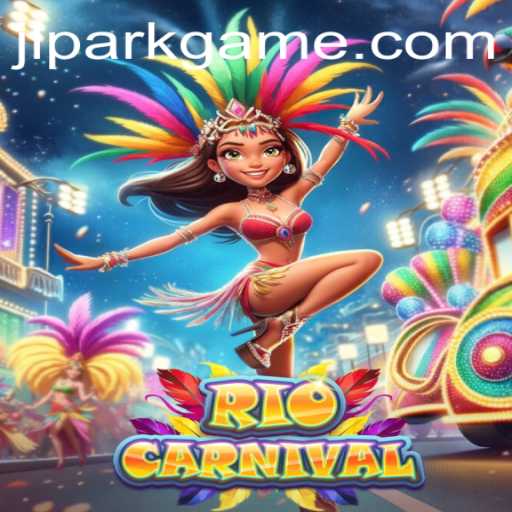 Celebrate with RioCarnival: Explore the Thrilling World of Jili Park Game