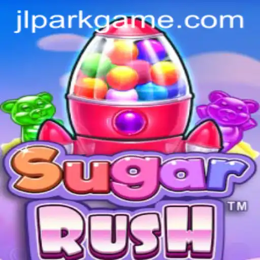 Exploring the Exciting World of SugarRush: A Jili Park Game Adventure
